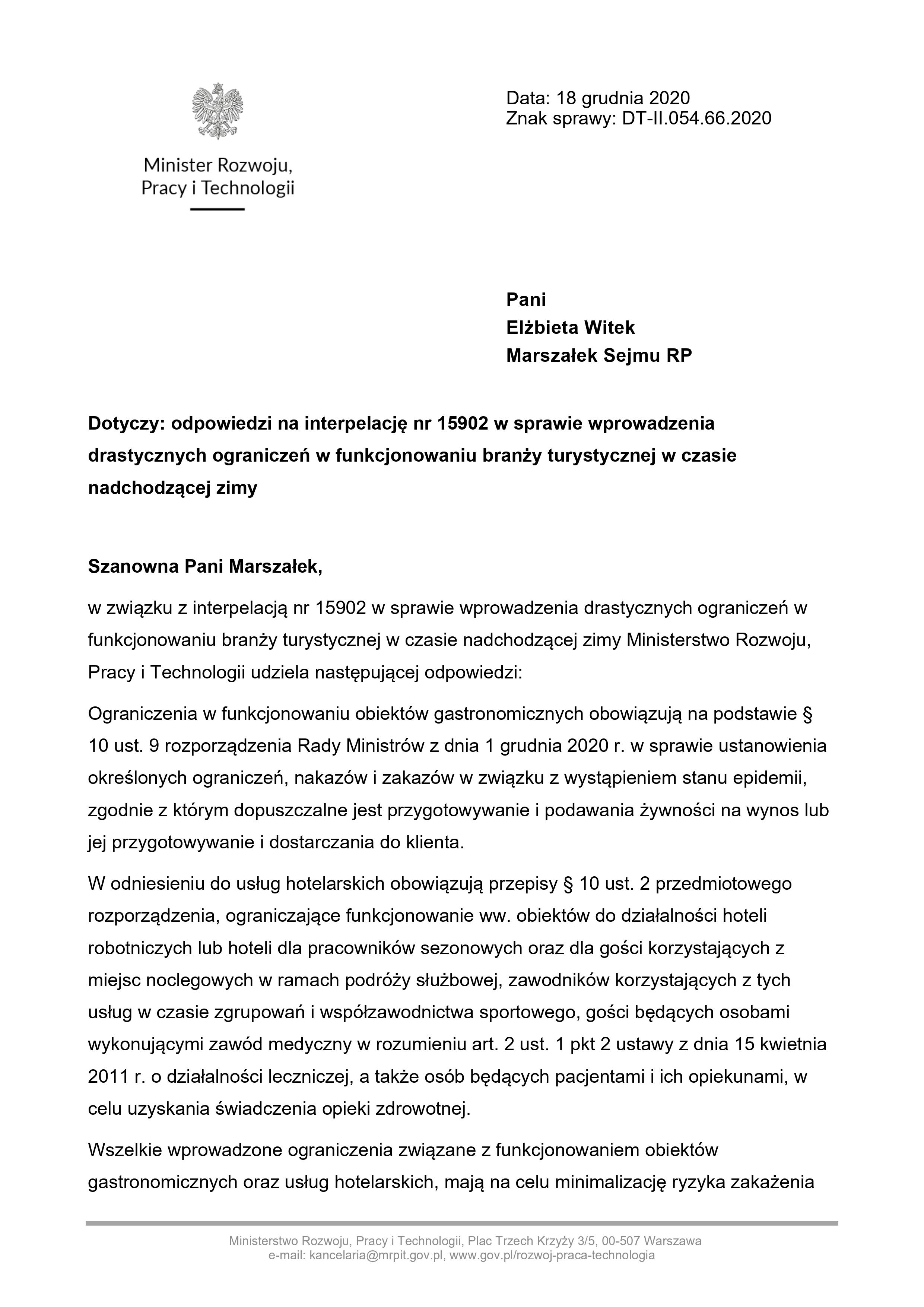 Interpelacja w sprawie wprowadzenia drastycznych ograniczeń w funkcjonowaniu branży turystycznej w czasie nadchodzącej zimy oraz odpowiedź Sekretarza Stanu  Andrzeja Gut – Mostowego